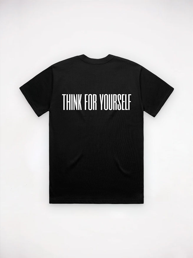 Think For Yourself Tee - Black