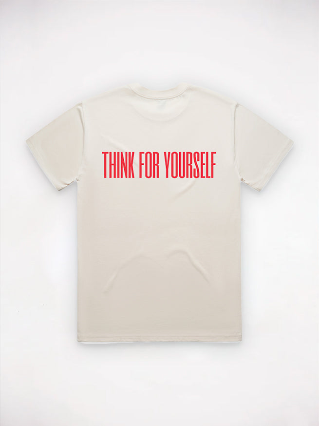 Think For Yourself Tee - Beige